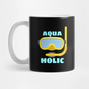 Aquaholic - Swimming Pun Mug